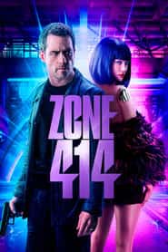 پوستر رسمی فیلم Zone 414 (2021)